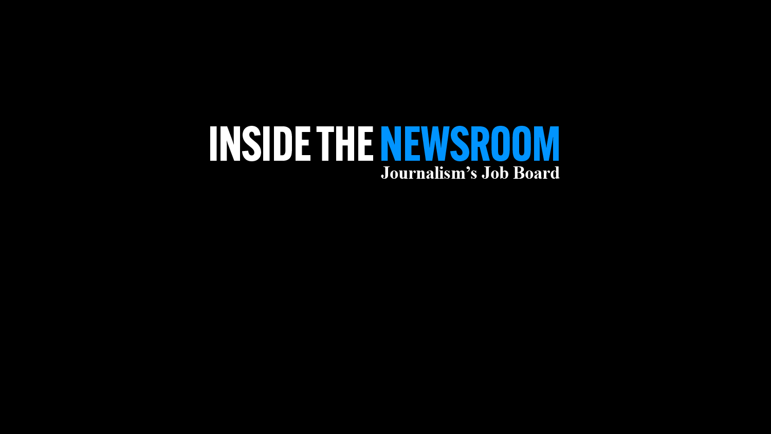 Inside The Newsroom, Journalism's Job Board