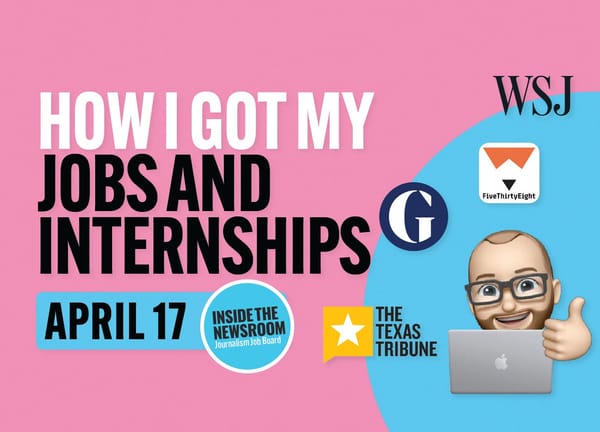 ✍️ How I Got My Jobs and Internships ✍️ — April 17